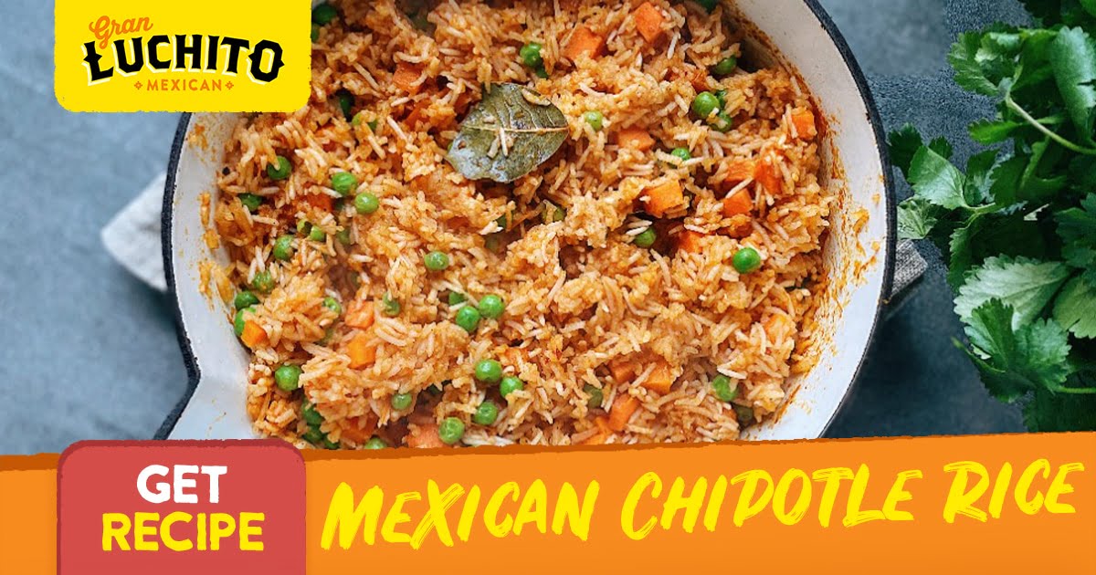 Mexican Rice Recipe with Chipotle Easy & Authentic Gran Luchito