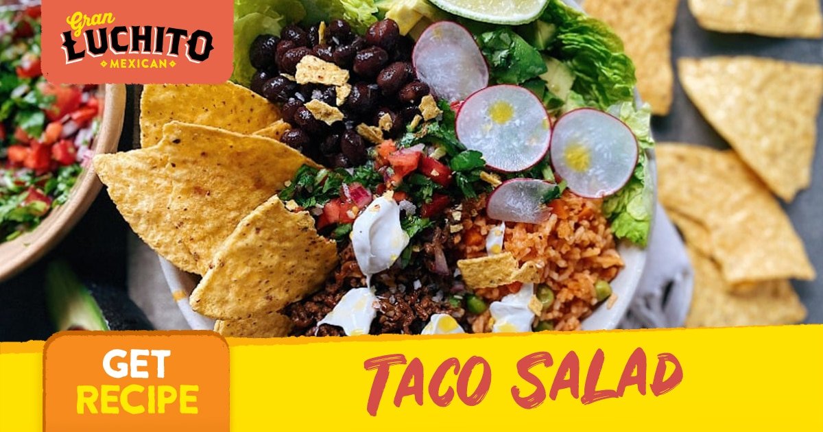 Taco Salad Recipe With Chipotle Dressing | Gran Luchito