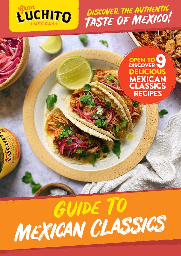 Sign Up For Our Free Guide to Mexican Classics