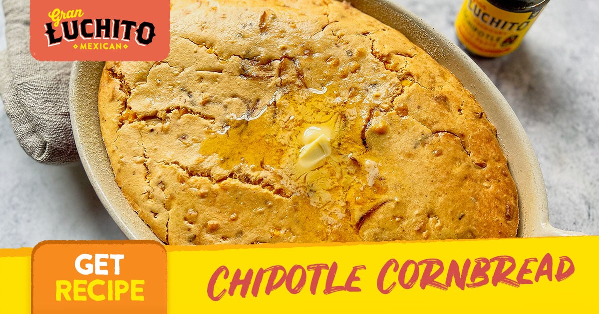 Cornbread With Chipotle | Mexican Sides | Gran Luchito