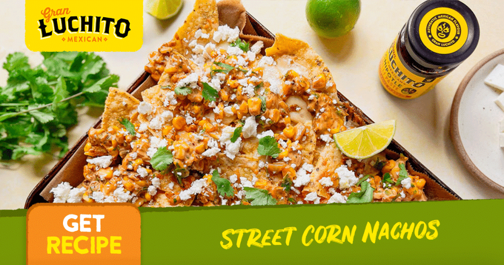 Street Corn Nachos